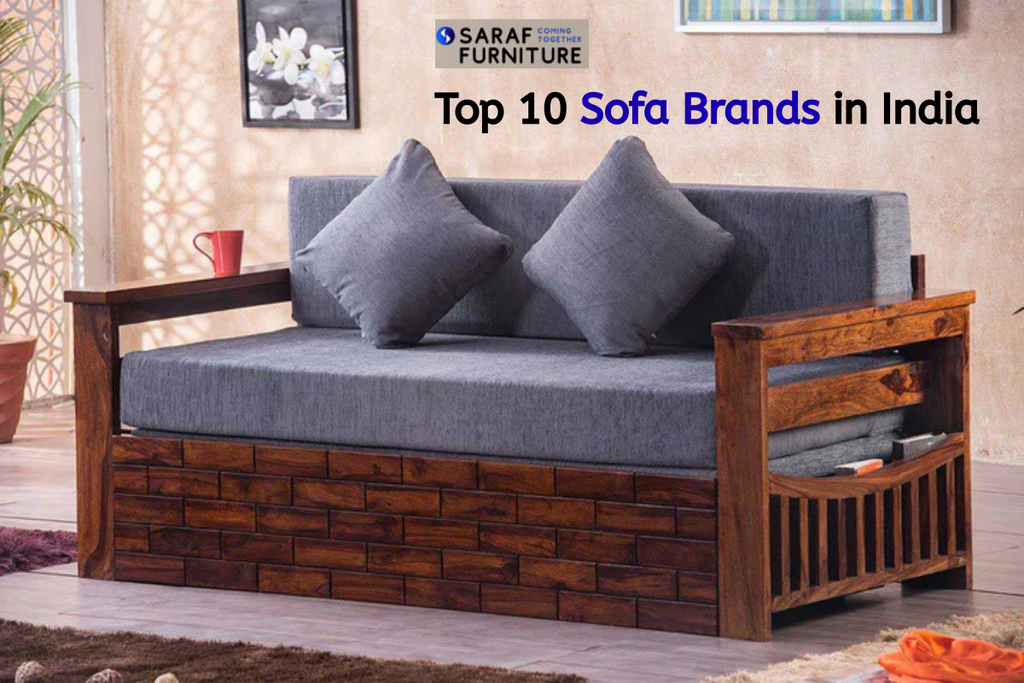 Top 10 Sofa Brands in India 